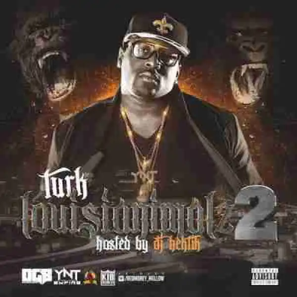 Louisianimalz 2 BY Hot Boy Turk